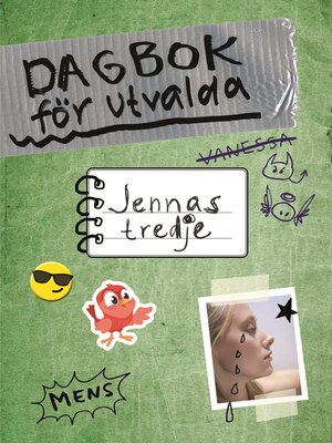cover image of Dagbok för utvalda 3 – Jennas tredje